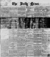 Daily News (London) Friday 31 January 1868 Page 1