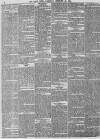 Daily News (London) Saturday 15 February 1868 Page 6