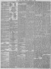 Daily News (London) Tuesday 24 March 1868 Page 4