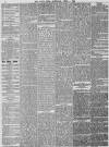 Daily News (London) Saturday 04 April 1868 Page 4