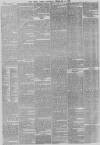 Daily News (London) Saturday 06 February 1869 Page 6