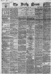 Daily News (London) Saturday 05 June 1869 Page 1
