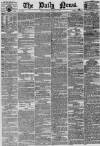 Daily News (London) Monday 10 January 1870 Page 1