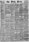 Daily News (London) Thursday 17 February 1870 Page 1