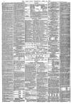 Daily News (London) Wednesday 10 April 1872 Page 8