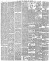 Daily News (London) Monday 15 April 1872 Page 2