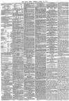 Daily News (London) Tuesday 30 April 1872 Page 4