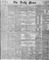 Daily News (London) Monday 28 April 1873 Page 1