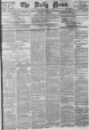 Daily News (London) Friday 01 August 1873 Page 1