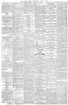 Daily News (London) Wednesday 14 April 1875 Page 4