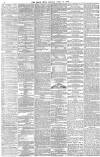 Daily News (London) Monday 19 April 1875 Page 4