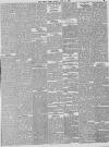 Daily News (London) Friday 14 July 1876 Page 5