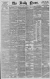 Daily News (London) Monday 15 January 1877 Page 1