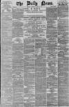 Daily News (London) Thursday 15 March 1877 Page 1