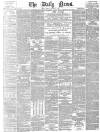 Daily News (London) Friday 11 January 1878 Page 1