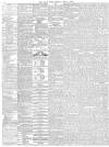 Daily News (London) Monday 01 April 1878 Page 4