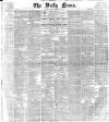 Daily News (London) Monday 16 February 1880 Page 1
