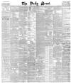 Daily News (London) Monday 23 February 1880 Page 1