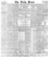 Daily News (London) Saturday 03 April 1880 Page 1