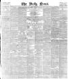 Daily News (London) Tuesday 04 May 1880 Page 1