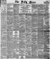 Daily News (London) Tuesday 13 March 1883 Page 1