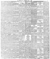 Daily News (London) Thursday 03 April 1884 Page 5