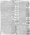 Daily News (London) Tuesday 17 June 1884 Page 5
