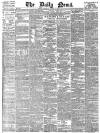 Daily News (London) Thursday 14 August 1884 Page 1