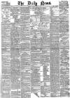 Daily News (London) Tuesday 09 March 1886 Page 1