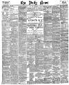 Daily News (London) Thursday 01 July 1886 Page 1