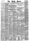 Daily News (London) Tuesday 10 August 1886 Page 1