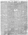 Daily News (London) Wednesday 23 March 1887 Page 5
