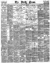 Daily News (London) Tuesday 28 June 1887 Page 1