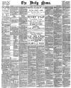Daily News (London) Tuesday 26 July 1887 Page 1