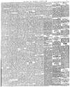 Daily News (London) Wednesday 25 January 1888 Page 5