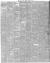 Daily News (London) Tuesday 20 March 1888 Page 2