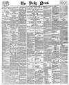 Daily News (London) Wednesday 25 July 1888 Page 1