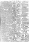 Daily News (London) Tuesday 14 August 1888 Page 7