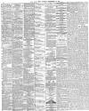 Daily News (London) Tuesday 18 September 1888 Page 4