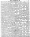 Daily News (London) Saturday 08 December 1888 Page 5