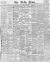 Daily News (London) Thursday 21 March 1889 Page 1