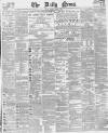 Daily News (London) Saturday 23 March 1889 Page 1