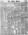 Daily News (London) Tuesday 05 November 1889 Page 1