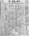 Daily News (London) Monday 10 February 1890 Page 1