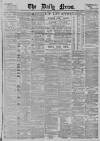 Daily News (London) Wednesday 25 March 1891 Page 1