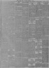 Daily News (London) Tuesday 04 August 1891 Page 5