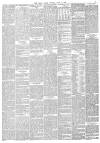 Daily News (London) Monday 11 July 1892 Page 9