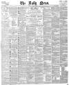 Daily News (London) Saturday 06 August 1892 Page 1