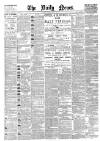 Daily News (London) Tuesday 08 August 1893 Page 1