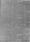 Daily News (London) Monday 28 May 1894 Page 7